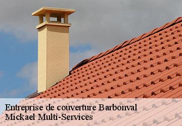Entreprise de couverture  barbonval-02160 Mickael Multi-Services