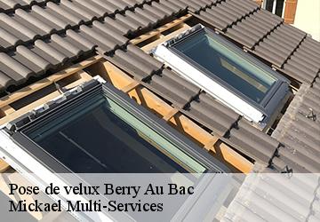 Pose de velux  berry-au-bac-02190 Mickael Multi-Services