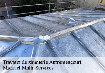 Travaux de zinguerie  autremencourt-02250 Mickael Multi-Services